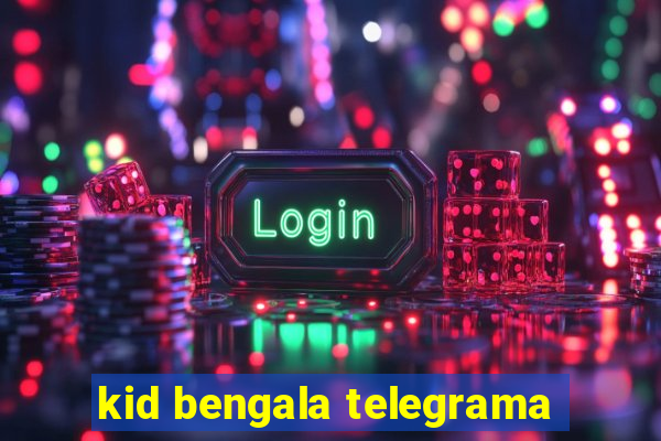 kid bengala telegrama